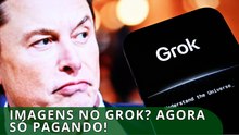 Grok passa a cobrar por geração de imagens após denúncias de uso abusivo