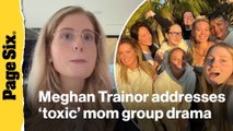 Meghan Trainor and her husband sound off on alleged Ashley Tisdale fallout, 'toxic' mom group drama