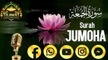 surah jumuah surah jumah Akhri Ayat ki Tilawat Surah jumuha fast recitation Abbasi Quran Tilawat