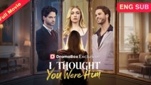 I Thought You Were Him FULLMOVIE2026 #englishsub