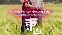 Di Atas Puncak Gunung Timur - Ding Ran & Li Jingyi_Part 1