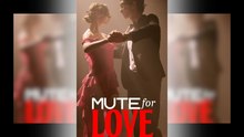 Mute For Love - Full Movie