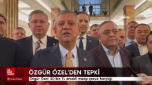 Özgür Özel: 20 bin TL emekli maaşı çocuk harçlığı
