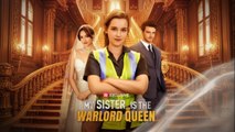My Sister Is the Warlord Queen FULLMOVIE 2026 #englishsub