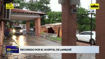 Así se encuentra el Hospital de Lambaré