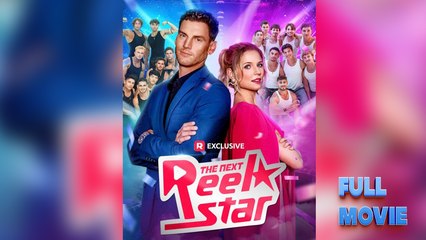 The Next ReelStar #FullMovie