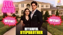[New] My Sinful Stepbrother #dramashort - Full Movie  Drama Hub