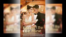 Fated to Be Mine 🍿 #fullep