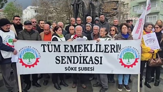 Emeklilerden Söke'de eylem: Bu aylıklarla geçinmek mümkün değil