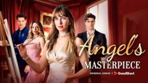 Angel s Masterpiece Full movie🌷
