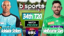 BBL 2025-26 | Melbourne Stars vs Adelaide Strikers 34th T20 Match Preview |