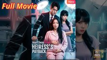 Heart Swap Trap - Heiress's Payback - Full English Sub
