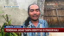 Dikira Bangkai Hewan, Warga Sukabumi Temukan Jenazah Manusia di Pinggir Kali | KOMPAS MALAM