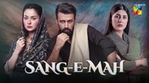 Sang-e-Mah Epsode 01 [] 10 January 2026 - [ Atif Aslam, Hania Amir And Kubra Khan ]-  HUM TV