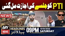 Sindh Govt Issues Official NOC for PTI Rally || ARY News 9 PM Headlines | 10th Jan 2026
