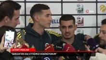 Levent Mercan: Gerçekten hak ettiğimizi düşünüyorum