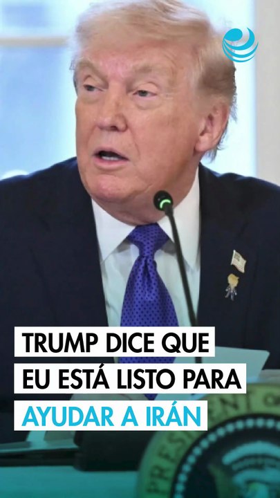 Donald Trump: Irán aspira a la libertad y Estados Unidos está "listo para ayudar"