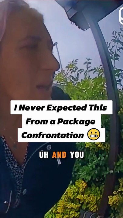 I Never Expected This From A Package Confrontation 😬
