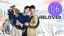 Reloved 2025 Episode 6 Engsub