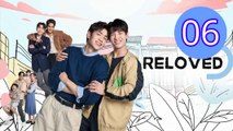 Reloved 2025 Episode 6 Engsub