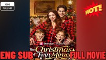 🔥 🔥 [Hot 2026] 🍀 The Christmas Twin Miracle-El Milagro NavideñO De Los Gemelos SubtíTulos