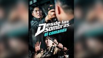 Desde Las Sombras, éL Comanda Episodio Completo