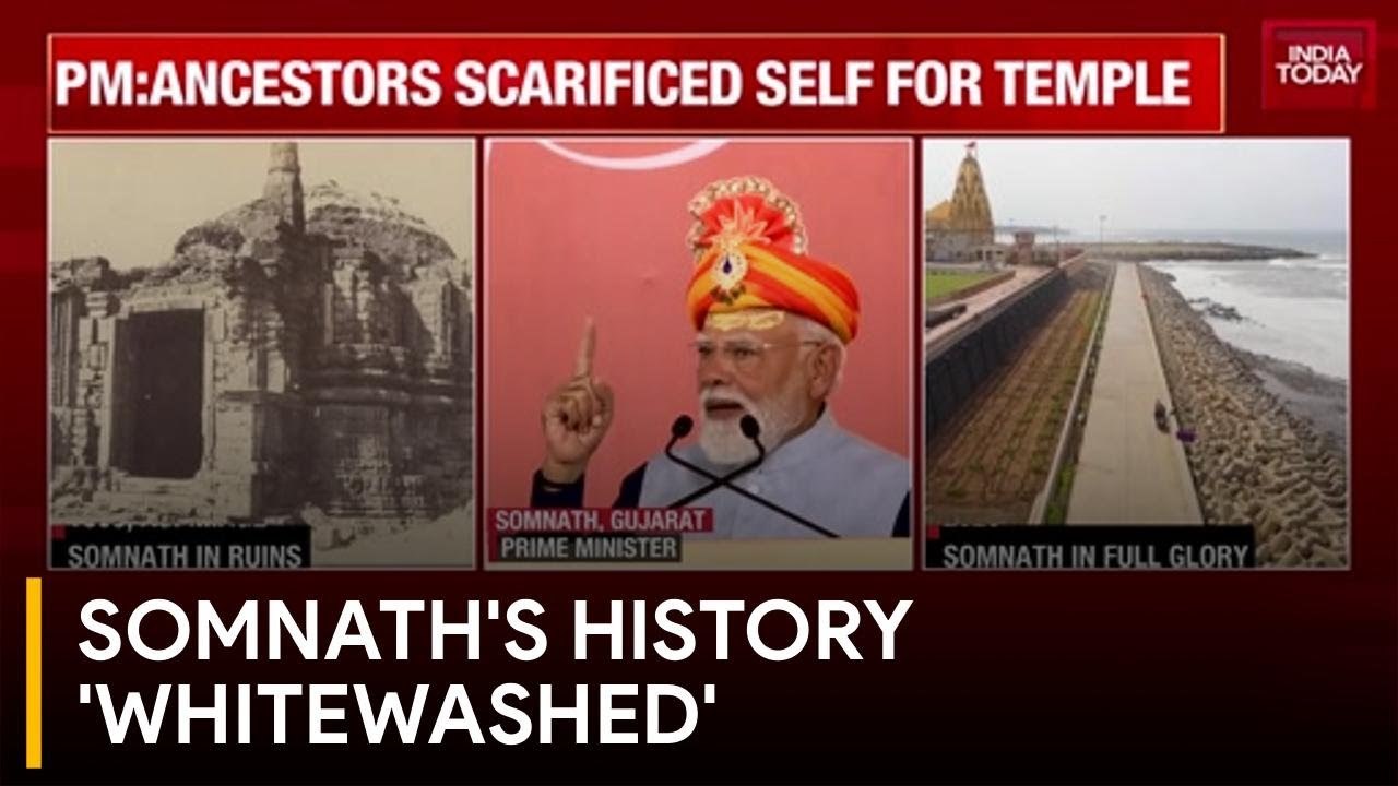 Unidentified Speaker: History of Somnath attacks was 'whitewashed' by politicians
