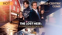 The Lost Heir: A Christmas Reckoning 🌻 - Full Movie