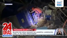 6 patay, 31 hinahanap sa Cebu landfill landslide | 24 Oras Weekend