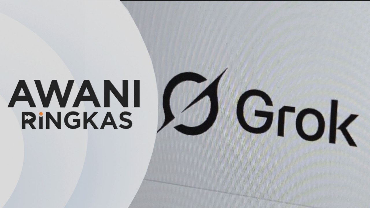 AWANI Ringkas: MCMC arah sekatan sementara akses Grok