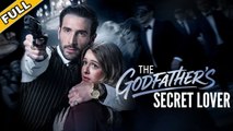 [Hot 2026🔥] The Godfather's Secret Lover FULL MOVIE