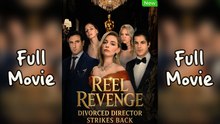 Engsub Reel Revenge Divorced Director Strikes Back