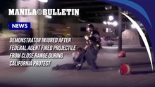 Demonstrator injured after federal agent fired projectile from close range during California protest