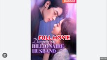 (Dubbed) Dumping My Billionaire Husband Drama Movies English Sub