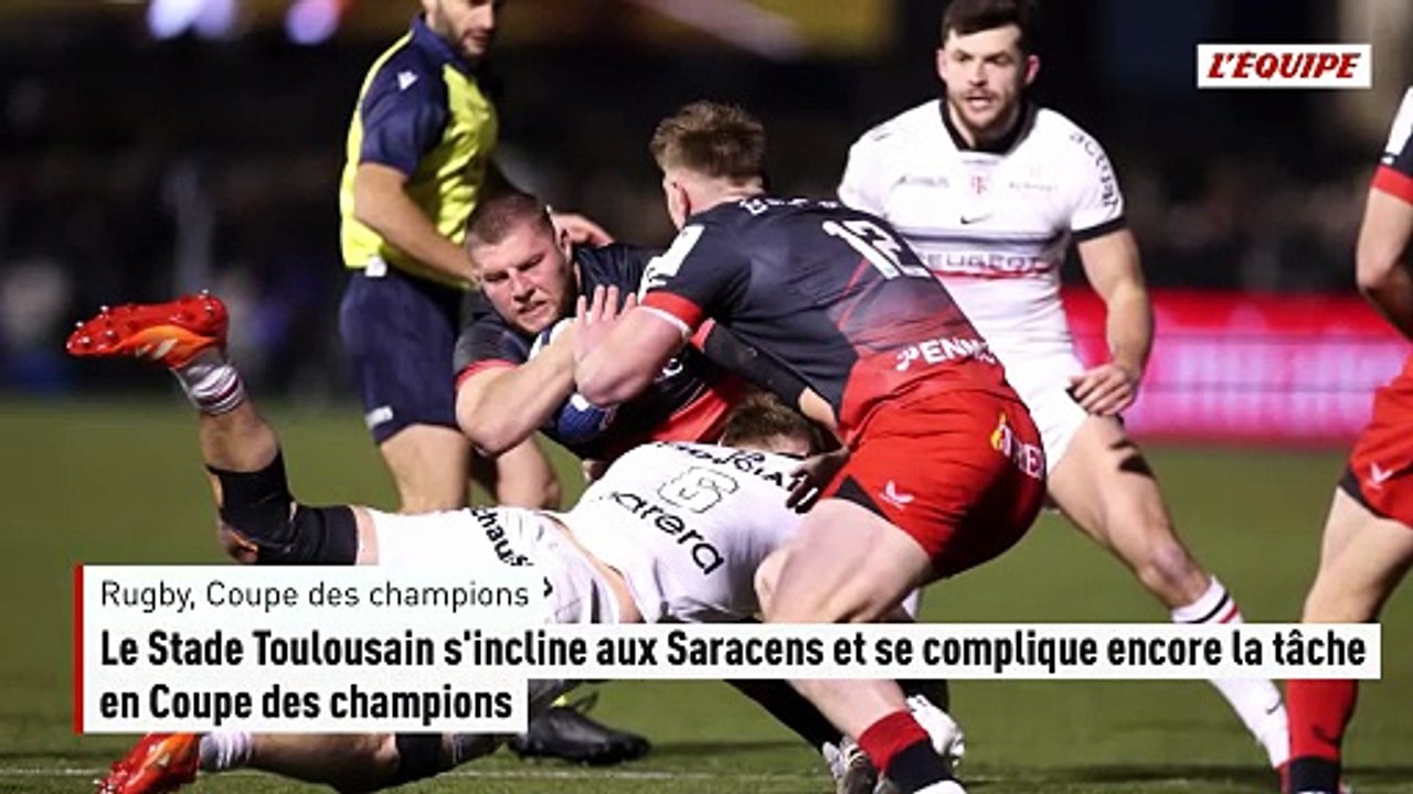 Le Stade Toulousain s'incline aux Saracens et se complique encore la tâche en Coupe des champions - Foot - Rugby - Coupe des champions