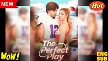 The Perfect Play - FULLMOVIE 2026 #englishsub