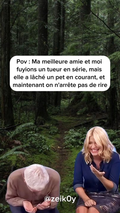 Pov : Ma meilleure amie et moi fuyions un tueur en série, mais elle a lâché un pet en courant, et maintenant on n'arrête pas de rire