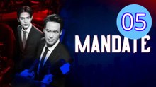 Mandate 2025 Episode 5 Engsub