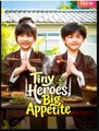 Tiny Heroes Big Appetite Drama Movies English Sub