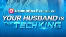 Your Husband is The Tech King Full