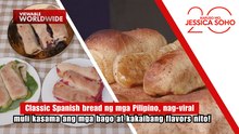 Classic spanish bread, nag-viral muli kasama ang bagong flavors niyo | Kapuso Mo, Jessica Soho