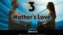 3 Mother’s Love