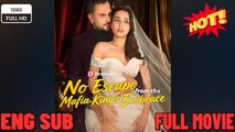 No Escape From The Mafia King's Embrace 🔥