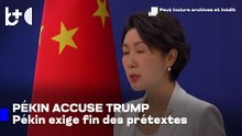 Pékin répond à Trump : Ne justifiez pas vos intérêts par d'autres pays