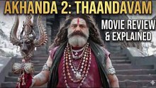 Akhanda 2: Thaandavam Movie Review & Explained | Latest Telugu Film on Netflix