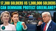 EXPLAINED: Can Denmark & EU Defeat U.S? Trump ADAMANT on Greenland Takeover by Attacking NATO Ally