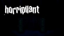 Horripilant Official Release Date Trailer