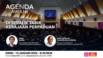 Agenda AWANI: Di Sebalik Tabir Kerajaan Perpaduan