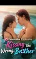 - 01.13 🔥🔥🔥 [Hot 2026] Kissing the Wrong Brother dailymotion 🌍💜🌹EA FilmBox🍏🚩🔥⚽x9xm2le