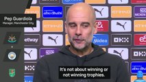 'It's not about winning trophies' - Guardiola